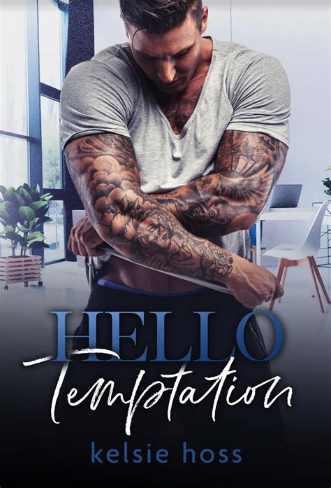 hello temptation kelsie hoss read online free